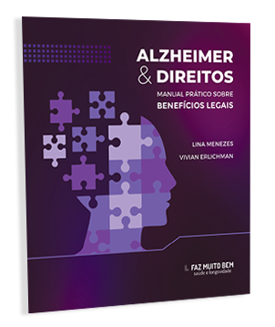 LIVRO: Alzheimer & Direitos - Manual prático sobre benefícios legais