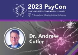 Nessa apresentação, o Dr. Andrew Cutler apresenta novos mecanismos para o tratamento da depressão, fala sobre a terceira onda da psicofarmacologia, suas terapêuticas e mecanismos de ação. 